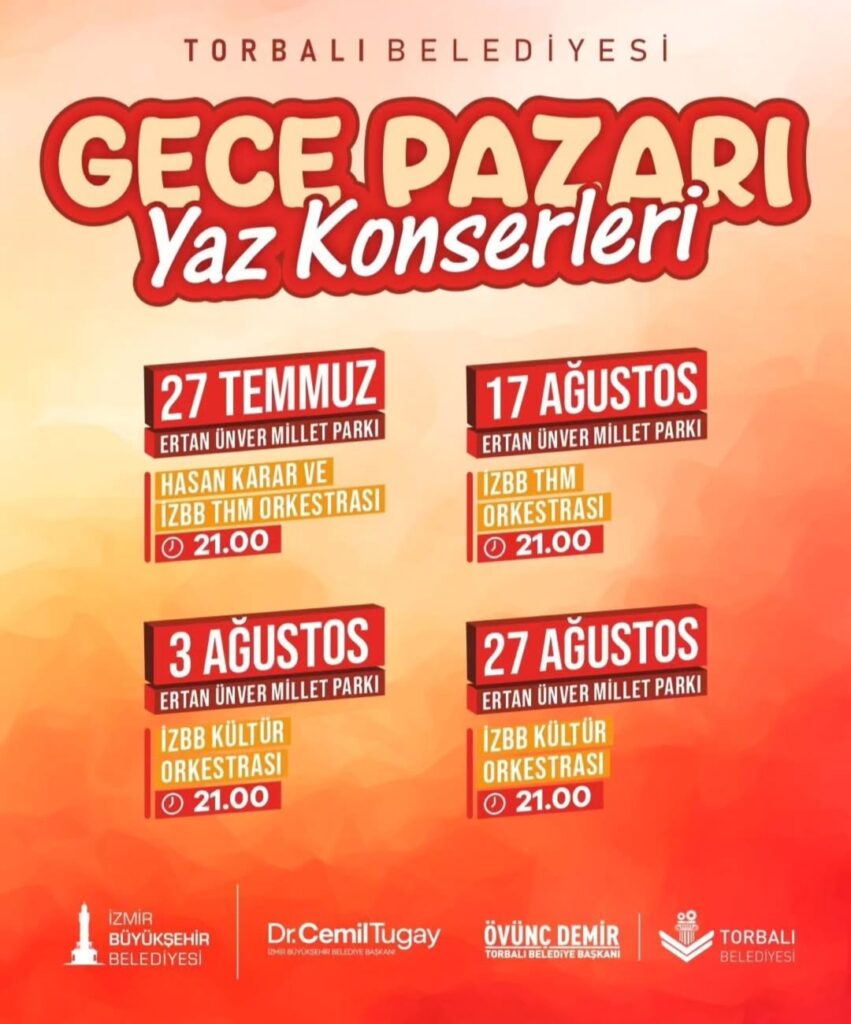 Torbalı Belediyesi Gece Pazarlarını Müzikle Şenlendirecek