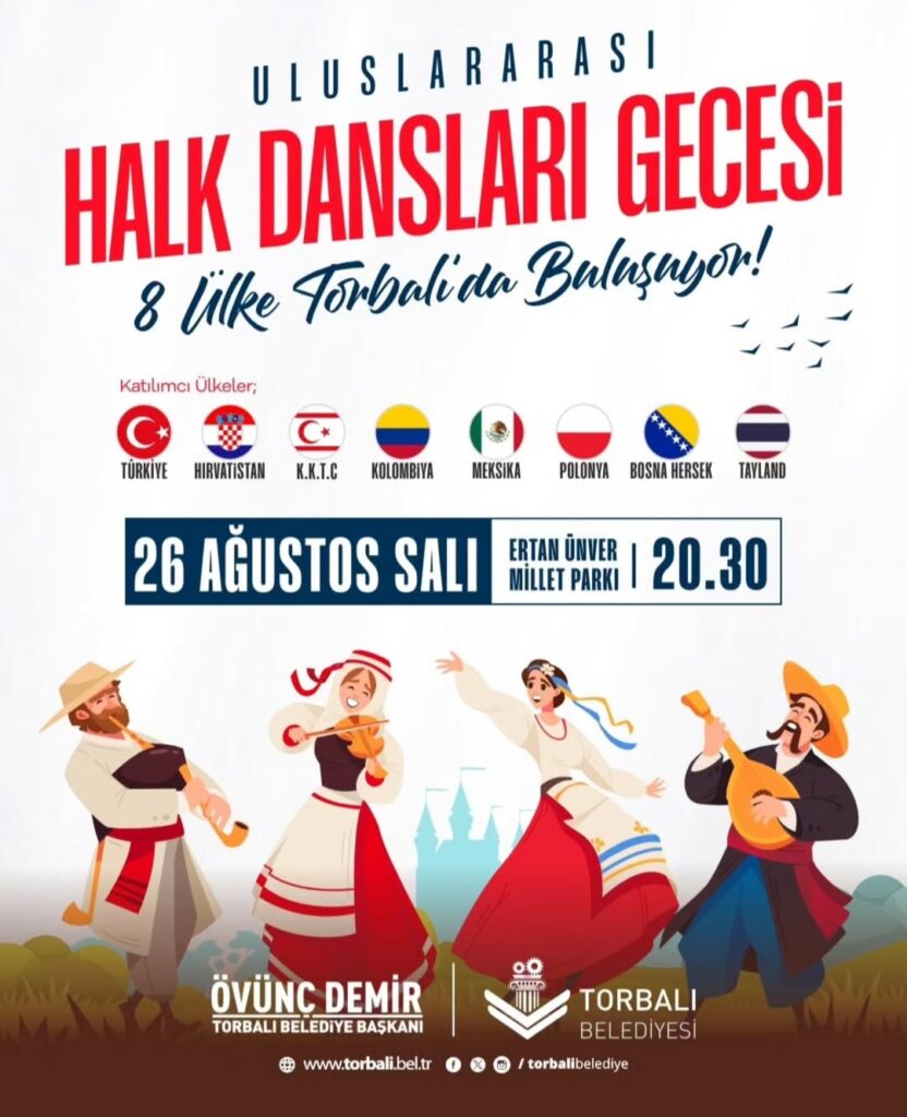 Torbalı’da Uluslararası Halk Dansları Gecesi