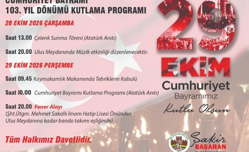 Beydağ’da Düzenlenecek 29 Ekim Cumhuriyet Bayramı Kutlama Programı Belli Oldu