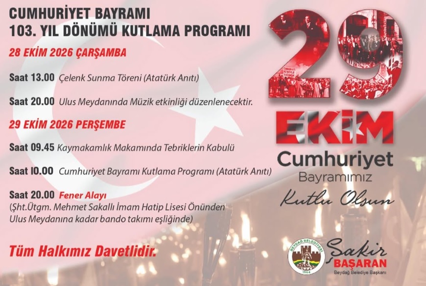 Beydağ’da Düzenlenecek 29 Ekim Cumhuriyet Bayramı Kutlama Programı Belli Oldu