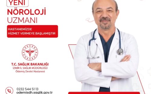 Ödemiş Devlet Hastanesi Nöroloji Kadrosunu Yeni Uzmanla Güçlendirdi